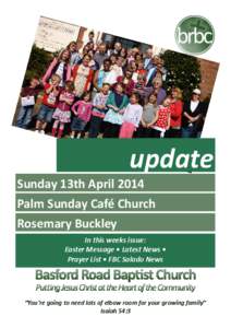 update Sunday 13th April 2014 Palm Sunday Café Church
