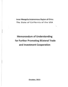 Inner Mongolia Autonomous Region of China - The State of California of the USA - Memorandum of Understanding for Further Promoting Bilateral Trade and Investment Cooperation