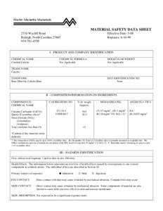 Martin Marietta Materials  MATERIAL SAFETY DATA SHEET 2710 Wycliff Road Raleigh, North Carolina4550