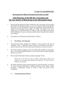 LC Paper No. CB[removed]) The Proposed New Offence of Persistent Sexual Abuse of a Child Joint Response of the HK Bar Association and the Law Society of Hong Kong to the Information Paper 1.