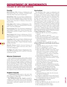 DEPARTMENT OF MATHEMATICS COLLEGE OF ARTS AND SCIENCES Curriculum Bryan DawsonProfessor of Mathematics and Department Chair. B.S. and M.S., Pittsburg State