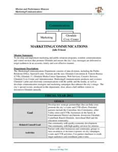 Mission and Performance Measure Marketing/Communications Communications  Marketing