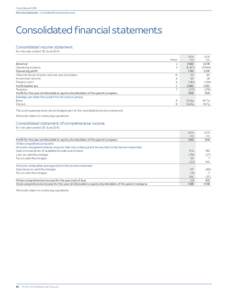 Annual Report 2014 Financial statements – Consolidated financial statements Consolidated financial statements Consolidated income statement for the year ended 30 June 2014