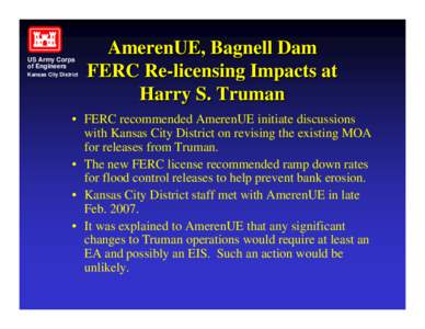 Haberdashers / Harry S. Truman / Presidency of Harry S. Truman / Bagnell Dam / Kansas City /  Kansas / Ameren / Portland District /  U.S. Army Corps of Engineers / Missouri / United States / United States Army Corps of Engineers