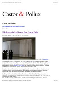Die interaktive Kunst des Jeppe Hein | Castor und Pollux