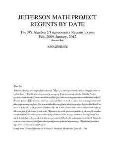 JEFFERSON MATH PROJECT REGENTS BY DATE The NY Algebra 2/Trigonometry Regents Exams Fall, 2009-January, 2012 (Answer Key)