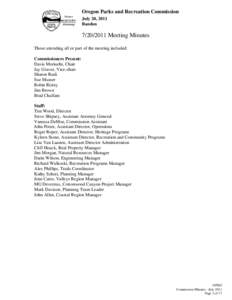 Oregon Parks and Recreation Commission July 20, 2011 Bandon[removed]Meeting Minutes Those attending all or part of the meeting included: