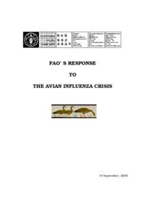 FAO’ S RESPONSE TO THE AVIAN INFLUENZA CRISIS 19 September, 2005