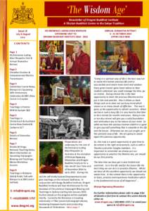 ‘The Wisdom Age’ Newsletter of Drogmi Buddhist Institute A Tibetan Buddhist Centre in the Sakya Tradition Issue 18 July & August 2014