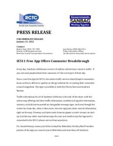 PRESS RELEASE FOR IMMEDIATE RELEASE January 31, 2012 Contact: Robert Yates[removed]Director of Multimodal Services