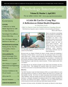 NEWS AND UPDATES FROM THE AMERICAN PSYCHOLOGICAL ASSOCIATION OFFICE OF INTERNATIONAL AFFAIRS APRIL[removed]Psychology International Volume 22, Number 1, April 2011 For an online version, visit: www.apa.org/international/pi