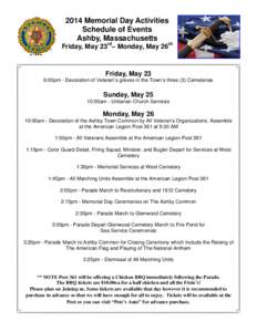 2014 Memorial Day Activities Schedule of Events Ashby, Massachusetts Friday, May 23rd– Monday, May 26th  Friday, May 23