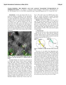 Eighth International Conference on Mars[removed]pdf CHARACTERIZING THE PRESENT AND PAST AEOLIAN TRANSPORT ENVIRONMENTS IN MERIDIANI PLANUM. L. K. Fenton1, T. I Michaels1 and M. Chojnacki2, 1SETI Institute, 189 Berna