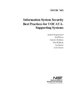 NISTIR[removed]Information System Security Best Practices for UOCAVASupporting Systems Andrew Regenscheid Geoff Beier