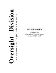 SUNSET REVIEW Review of the Model School Wellness Program Section[removed]RSMo  Sunset Review