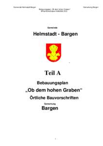 Gemeinde Helmstadt-Bargen  Gemarkung Bargen Bebauungsplan „Ob dem hohen Graben“ BPlanHoheGraben15062009.DOC