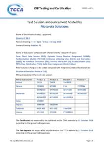 Sepura / Motorola / Software testing / Technology / Terrestrial Trunked Radio