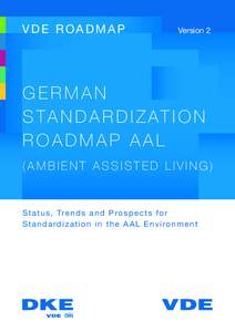 VDE ROADMAP	  Version 2 GERMAN S TA N D A R D I Z AT I O N