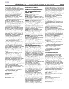 Federal Register / Vol. 77, No[removed]Tuesday, November 20, [removed]Notices[removed]a)(2), Dairyland Power Cooperative (Dairyland) filed a petition for declaratory order requesting that the Commission grant the proposed t