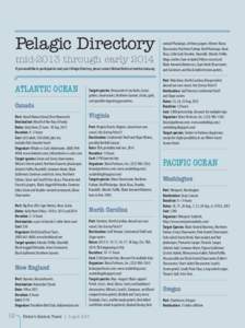 Pelagic Directory mid-2013 through early 2014 If you would like to participate in next year’s Pelagic Directory, please contact Michael Retter at [removed] necked Phalarope, all three jaegers. Winter: Manx Shearw