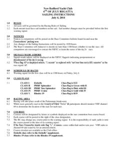 New Bedford Yacht Club 4TH OF JULY REGATTA SAILING INSTRUCTIONS July 4, [removed]