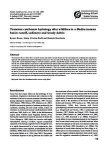 Hydrol. Earth Syst.Transient Sci., 11(1), 125140, 2007 after wildfires in a Mediterranean basin: runoff, sediment and woody debris catchment hydrology