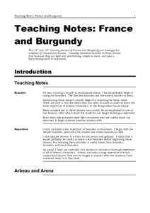 Teaching Notes: France and Burgundy  1 Teaching Notes: France and Burgundy