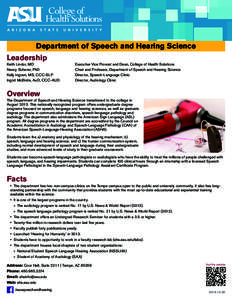 Rehabilitation medicine / Audiology / Auditory system / Otology / American Speech–Language–Hearing Association / All India Institute of Speech and Hearing / Boston University College of Health and Rehabilitation Sciences / Medicine / Health / Speech and language pathology