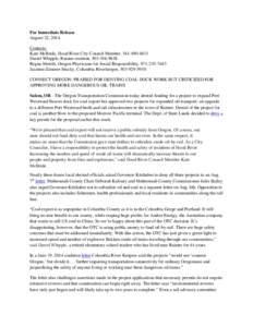 For Immediate Release August 22, 2014 Contacts: Kate McBride, Hood River City Council Member, [removed]Darrel Whipple, Rainier resident, [removed]Regna Merritt, Oregon Physicians for Social Responsibility, 971-23