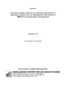 Report on  Climate change impacts on wetland ecosystem in exposed coastal zone of Bangladesh: Necessity of IWRM for sustainable management