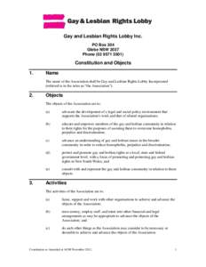 Gay and Lesbian Rights Lobby Inc. PO Box 304 Glebe NSW 2037 Phone[removed]Constitution and Objects