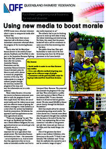 Factsheet: preparing rural business for natural disaster Using new media to boost morale STEVE Lizzio was a reluctant volunteer also really important to us.” when it came to using social media after