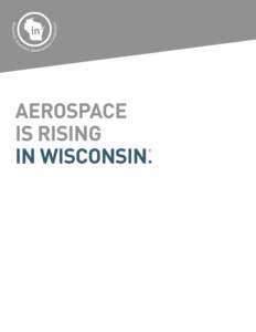 Business / Wisconsin / Mechanical engineering / Tool and die maker / Aerospace manufacturer / Industrial engineering / Standard Industrial Classification / Technology / Engineering / Manufacturing