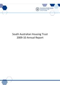 South Australian Housing Trust[removed]Annual Report September 2010 ISSN[removed]Housing SA