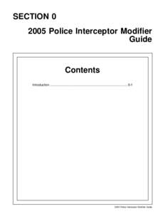 SECTION[removed]Police Interceptor Modifier Guide Contents Introduction.......................................................................................0-1