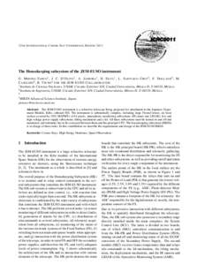 32 ND I NTERNATIONAL C OSMIC R AY C ONFERENCE , B EIJINGThe Housekeeping subsystem of the JEM-EUSO instrument G. M EDINA -TANCO1 , J. C. D’O LIVO1 , A. Z AMORA1 , H. S ILVA1 , L. S ANTIAGO C RUZ2 , F. T RILLAUD2