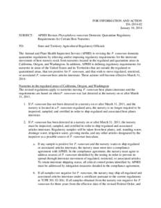 FOR INFORMATION AND ACTION DA[removed]January 10, 2014 SUBJECT:  APHIS Revises Phytophthora ramorum Domestic Quarantine Regulatory