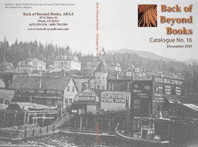 Back of Beyond Books, ABAA 83 N. Main St Moab, UT2589  www.backofbeyondbooks.com