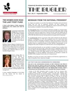 A Quarterly Newsletter from the Last Post Fund  THE BUGLER Vol. 1, No. 4 — September[removed]TWO WOMEN NOW HEAD