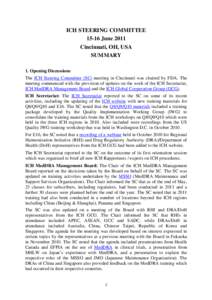 Electronic Common Technical Document / Pharmaceutical industry / MedDRA / Environmental Working Group / Quality by Design / Common Technical Document / International Organization for Standardization / International Conference on Harmonisation of Technical Requirements for Registration of Pharmaceuticals for Human Use / Clinical Data Management / Clinical research / Research