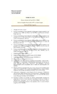 PROVINCE DE QUÉBEC COMTÉ DE MIRABEL VILLE DE MIRABEL ORDRE DU JOUR Séance ordinaire du 9 juin 2014, à 20h00