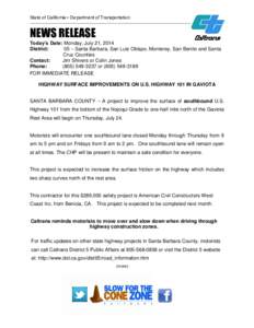 State of California • Department of Transportation  __________________________________________________________ NEWS RELEASE Today’s Date: Monday, July 21, 2014