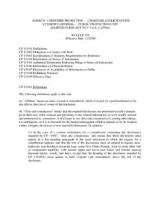 SUBJECT: CONSUMER PROTECTION – CHARITABLE SOLICITATIONS ATTORNEY GENERAL – PUBLIC PROTECTION UNIT ADOPTED PURSUANT TO 9 V.S.A. § 2479(b) RULE CP 119 Effective Date: [removed]CP[removed]Definitions