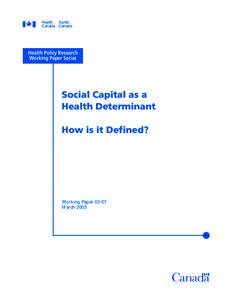 Health economics / Global health / Health promotion / Social determinants of health / Social capital / Population health / Economic inequality / Public health / Georges Menahem / Health / Demography / Socioeconomics