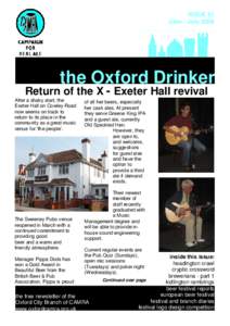 ISSUE 51 June - July 2008 the Oxford Drinker  Return of the X - Exeter Hall revival