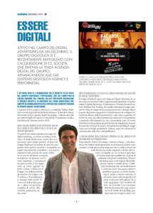 mediakey NOVEMBRE 2015 | E3  ESSERE DIGITALI ATTIVO NEL CAMPO DEL DIGITAL ADVERTISING DA UN DECENNIO, IL