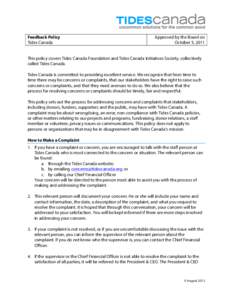 Feedback Policy Tides Canada Approved by the Board on October 5, 2011