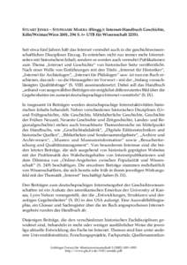 STUART JENKS – STEPHANIE MARRA (Hrsgg.): Internet-Handbuch Geschichte, Köln/Weimar/Wien 2001, 294 S. (= UTB für WissenschaftSeit etwa fünf Jahren hält das Internet vermehrt auch in die geschichtswissenschaf