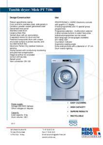 Tumble dryer: Miele PT 7186 Design/Construction Use  Robust spaceframe casing