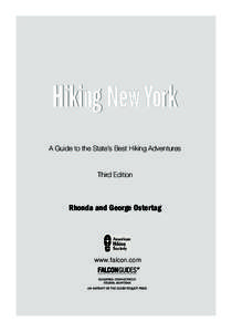 Hiking New York A Guide to the State’s Best Hiking Adventures Third Edition  Rhonda and George Ostertag